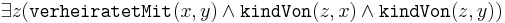 
\exists z (\texttt{verheiratetMit}(x,y) \wedge \texttt{kindVon}(z,x) \wedge \texttt{kindVon}(z,y)) 
